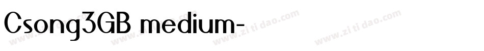 Csong3GB medium字体转换